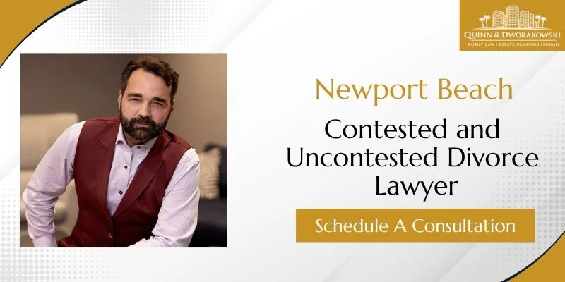 best contested and uncontested divorce lawyer in newport beach