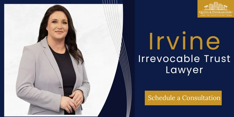 best irrevocable trust lawyer in irvine