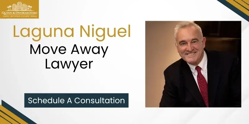 best laguna niguel move away lawyer best laguna niguel move away lawyer